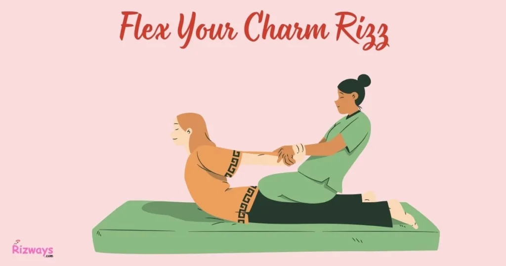 Flex Your Charm Rizz