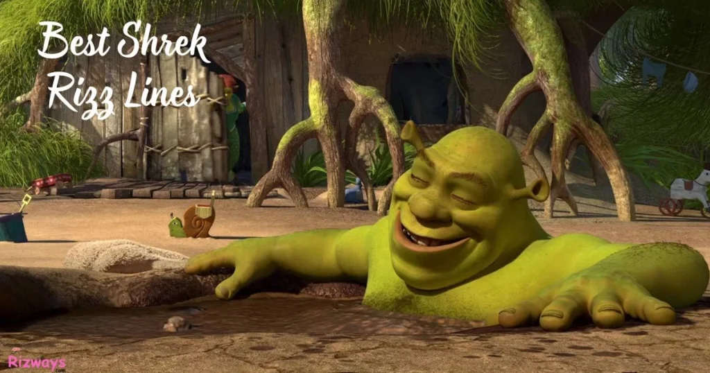 Best Shrek Rizz Lines