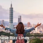 Best Taiwanese Rizz Lines
