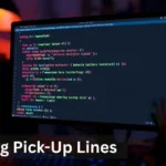 Coding Pick-Up Lines