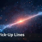 Physics Pick Up Lines