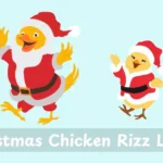 Christmas Chicken Rizz Lines