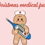 Christmas Medical Puns