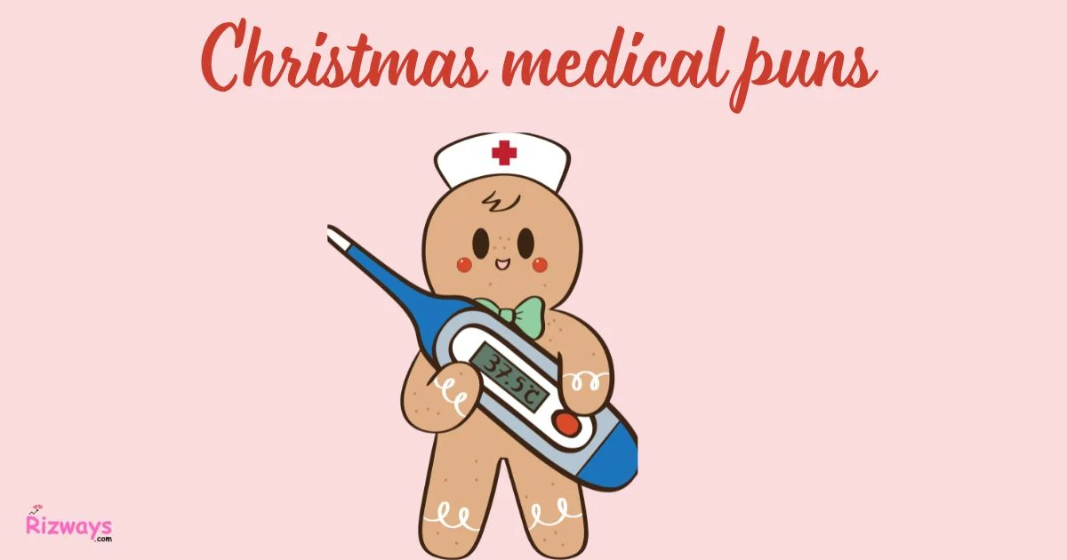 Christmas Medical Puns