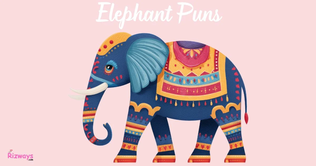 Elephant Puns