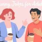 Jokes For Adults