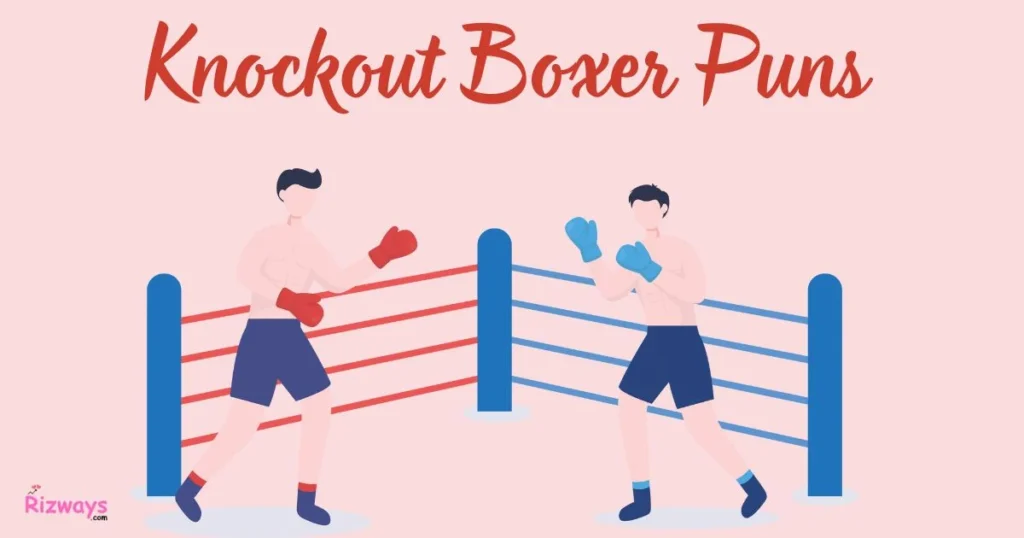 Knockout Boxer Puns