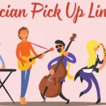 Musician Pick Up Lines