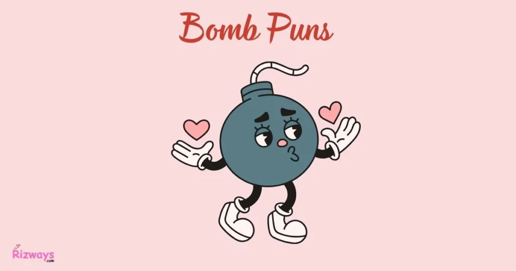 Bomb Puns