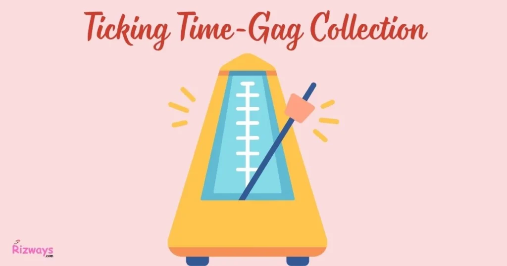 Ticking Time Gag Collection