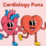 Cardiology Puns