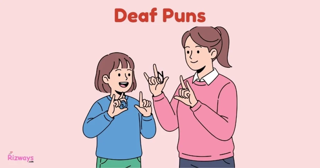 Deaf Puns 1