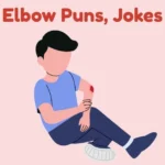 Elbow Puns Jokes