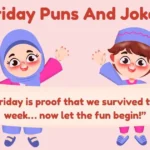 Friday Puns And Jokes