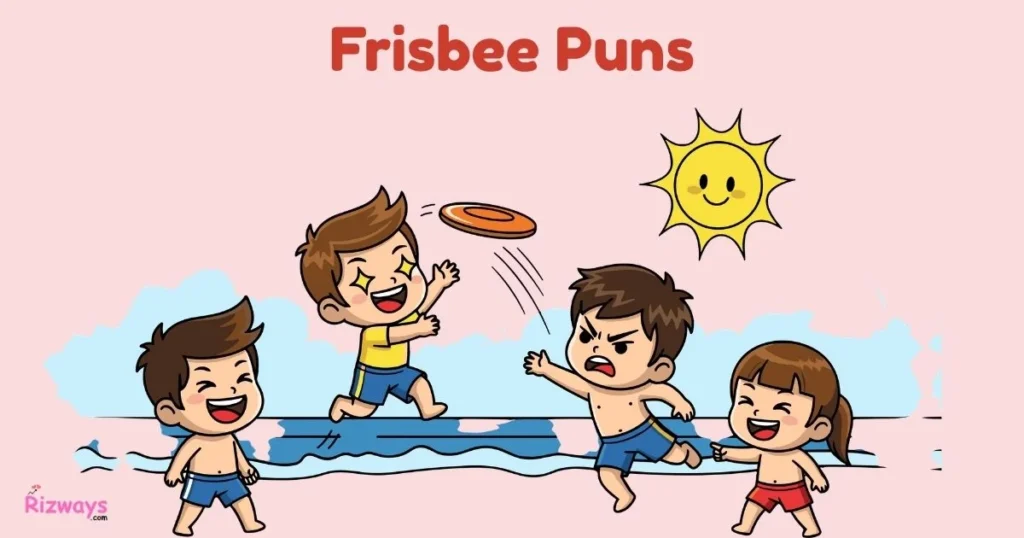 Frisbee Puns