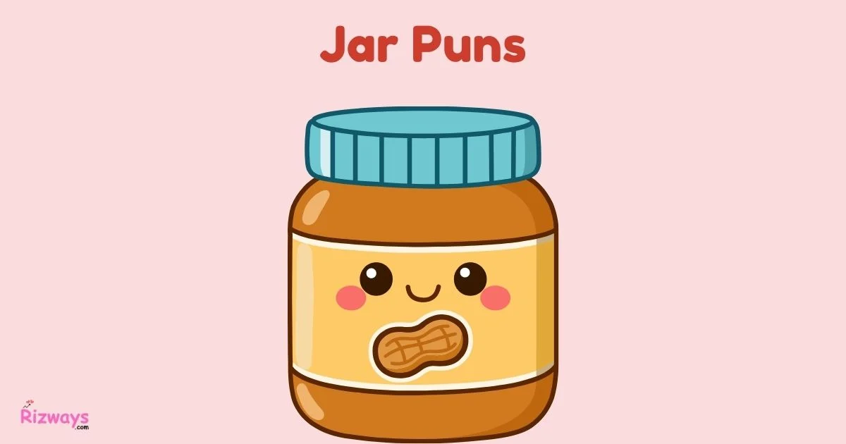 Jar Puns