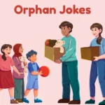 Orphan Jokes