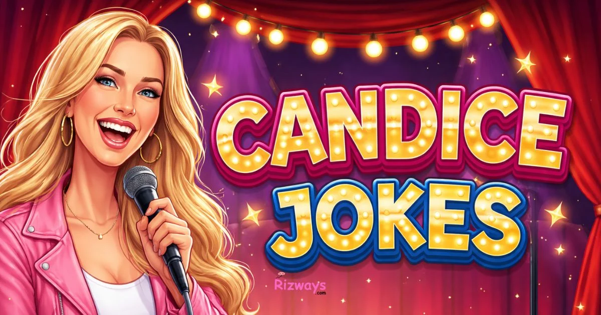 Candice Jokes