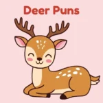 Deer Puns