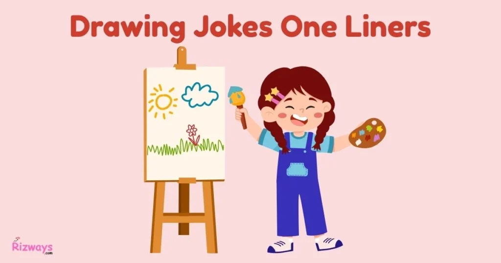 Drawing Jokes One Liners