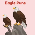 Eagle Puns