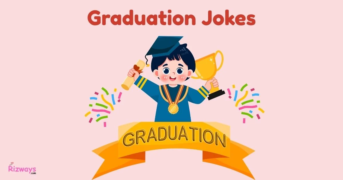Graduation Jokes