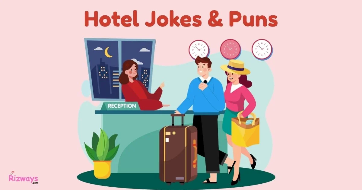 Hotel Jokes And Puns