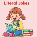 Literal Jokes
