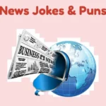 News Jokes And Puns