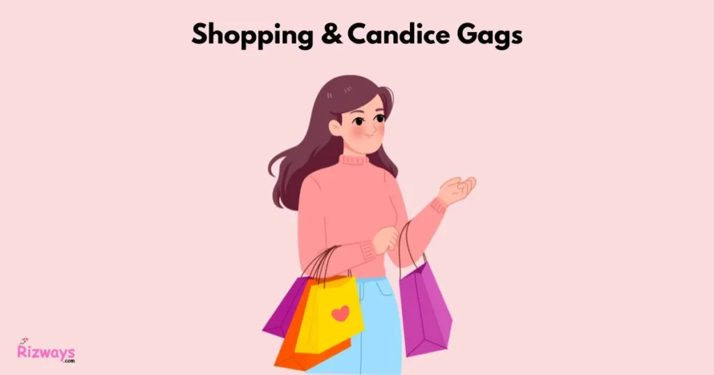 Shopping And Candice Gags
