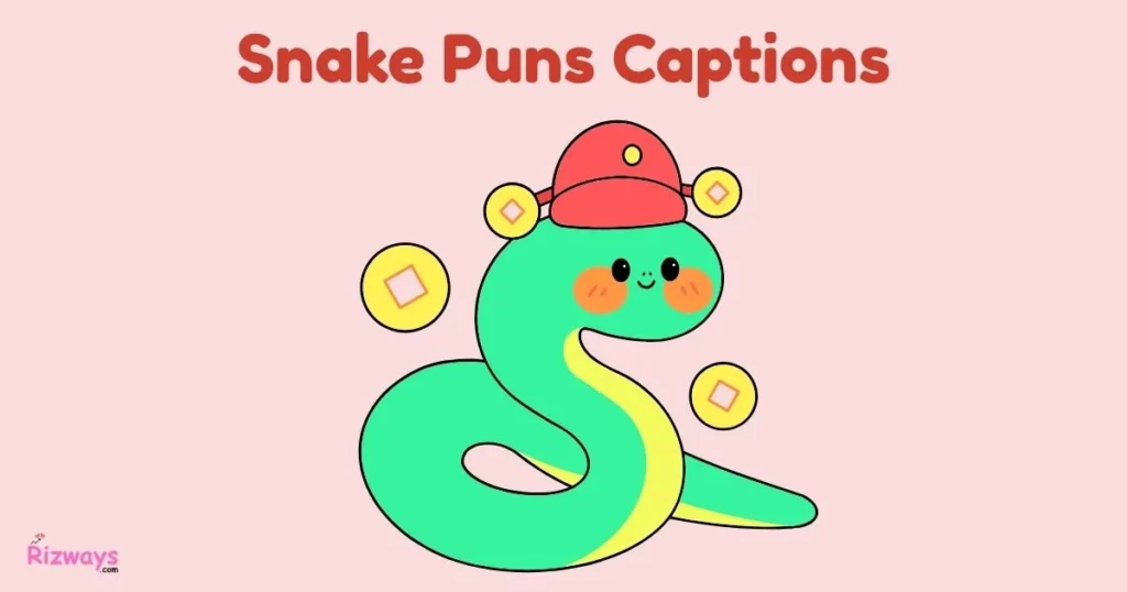 Snake Puns Captions