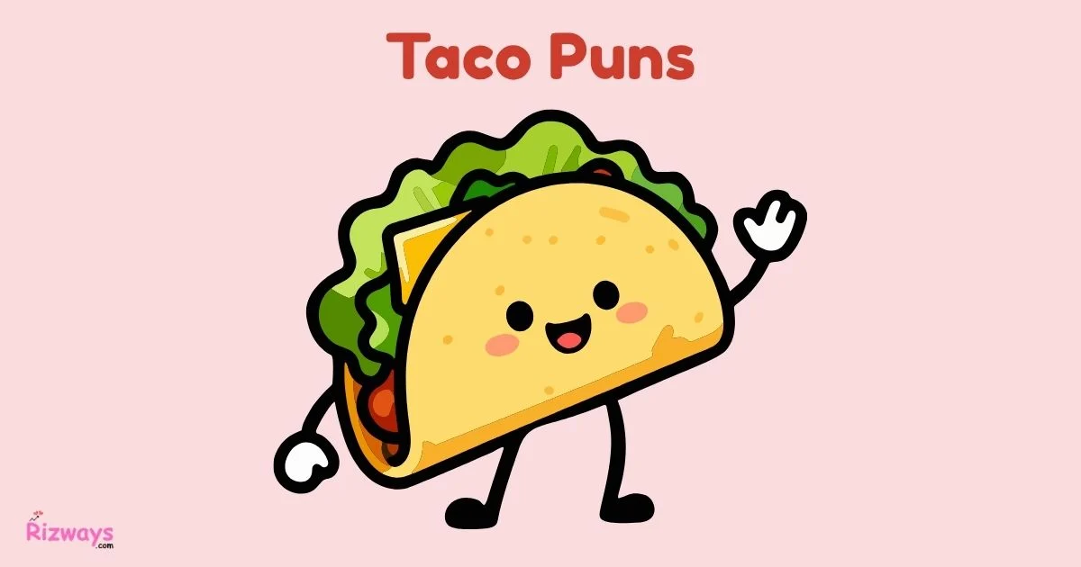 Taco Puns