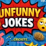 Unfunny Jokes