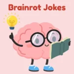 Brainrot Jokes