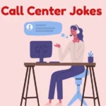 Call Center Jokes