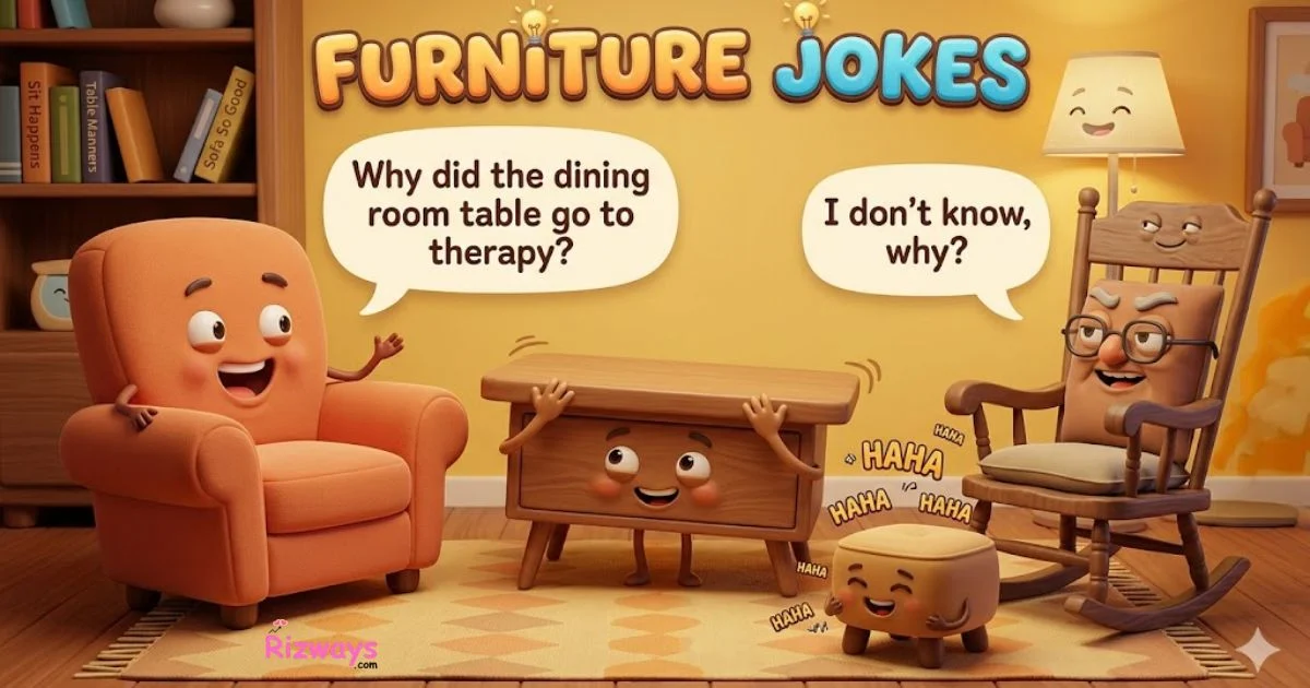 Furniture Jokes