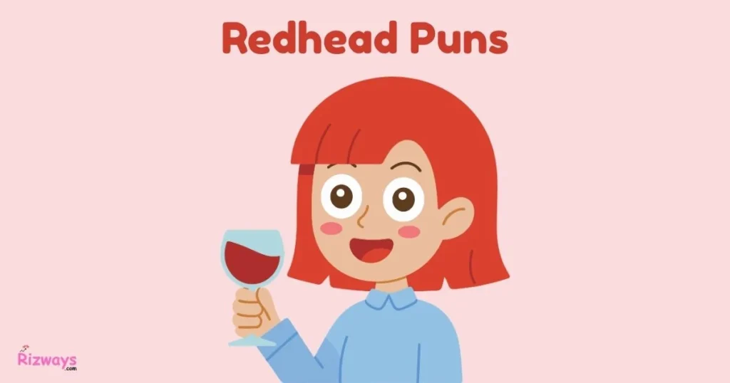Redhead Puns