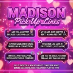 Madison Pick Up Lines