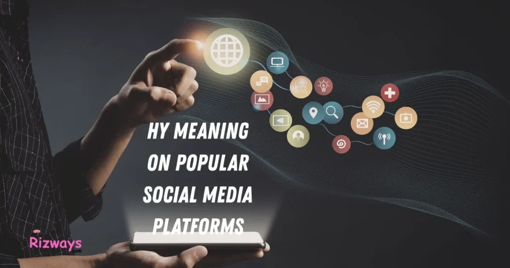 Hy Meaning On Popular Social Media Platforms