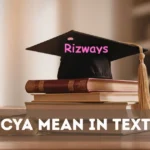 Cya Mean In Text