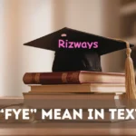 Fye Mean In Text