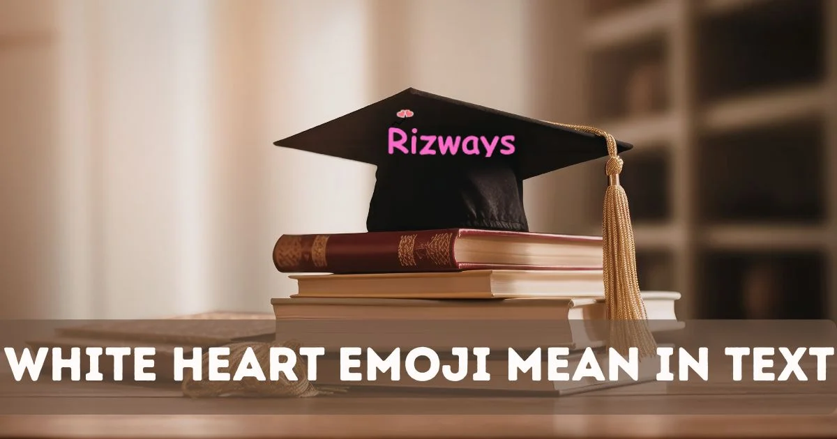 White Heart Emoji Mean In Text